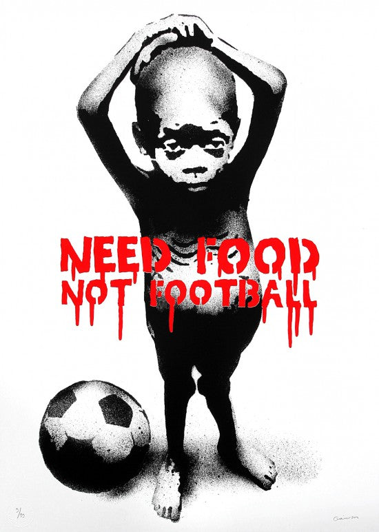GOIN - NEED FOOD NOT FOOTBALL  - 2 colors screenprint Edition of 99